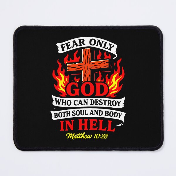 Item preview, Matthew 10:28 Fear Only God Who Can Destroy Both Soul And Body In Hell designed and sold by plushism.