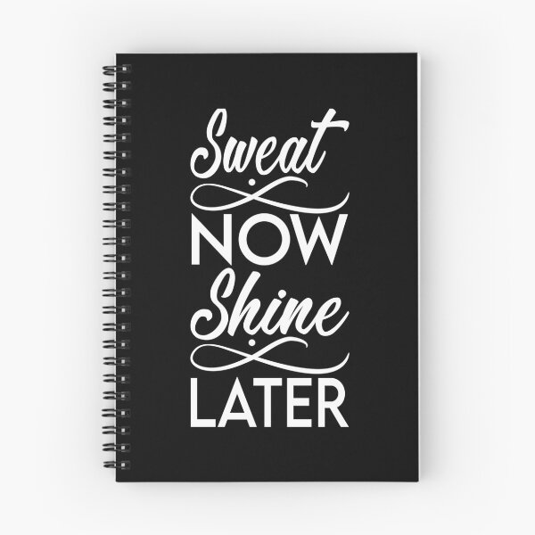 Item preview, Sweat Now Shine Later designed and sold by nfrjdcla81.