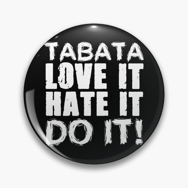 Item preview, Tabata: Love It Hate It Do It designed and sold by nfrjdcla81.