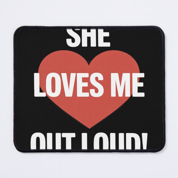Item preview, Cute matchings heart She loves me out loud designed and sold by Dolostope.