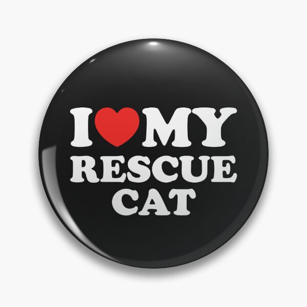 Item preview, I Love My Rescue Cat designed and sold by shitpostee.