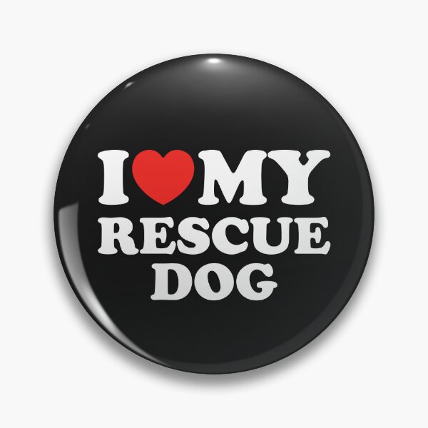 Item preview, I Love My Rescue Dog designed and sold by shitpostee.