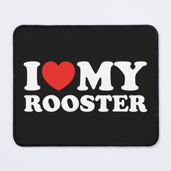 Item preview, I Love My Rooster designed and sold by shitpostee.