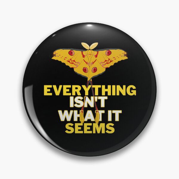 Item preview, EVERYTHING IS NOT WHAT IT SEEMS designed and sold by LYFSTYLE GEMS.