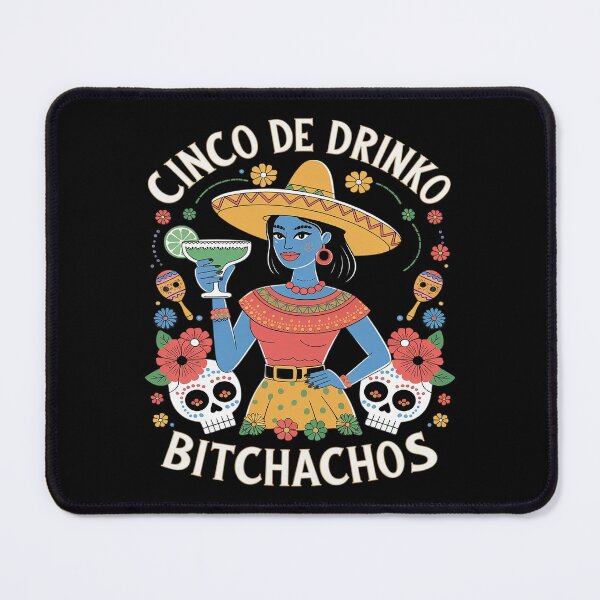 Item preview, Cinco De Mayo Mexican Party Cinco De Drinko Bitchachos 22 designed and sold by FadeOfThrone.
