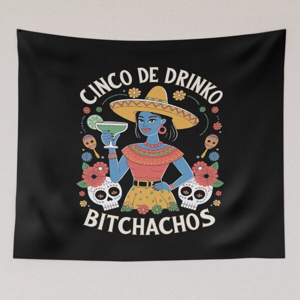 Item preview, Cinco De Mayo Mexican Party Cinco De Drinko Bitchachos 22  designed and sold by FadeOfThrone.