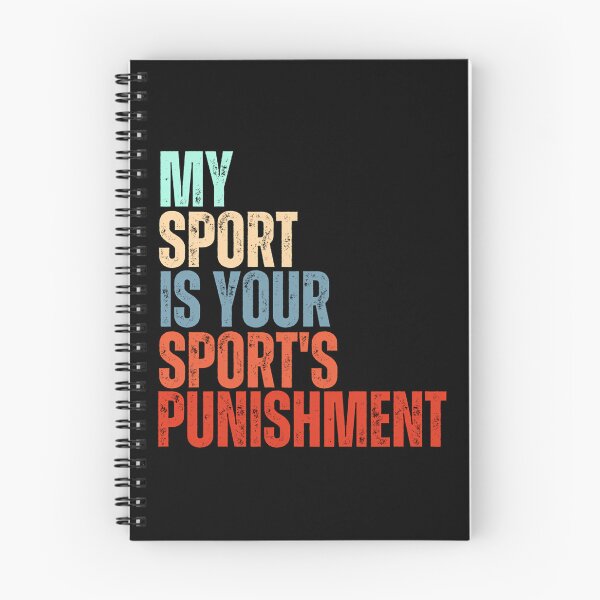 Item preview, My Sport Is Your Sport’s Punishment designed and sold by jiijwsui94.