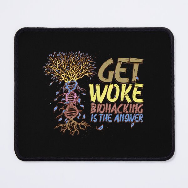Item preview, Get Woke: Biohacking Is the Answer designed and sold by jiijwsui94.