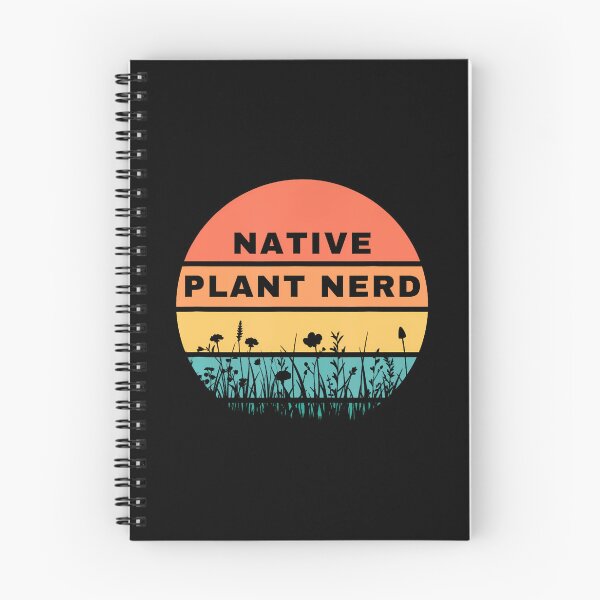 Item preview, Native Plant Nerd Funny Garden Wildlife Conservation designed and sold by RylynKaub86.