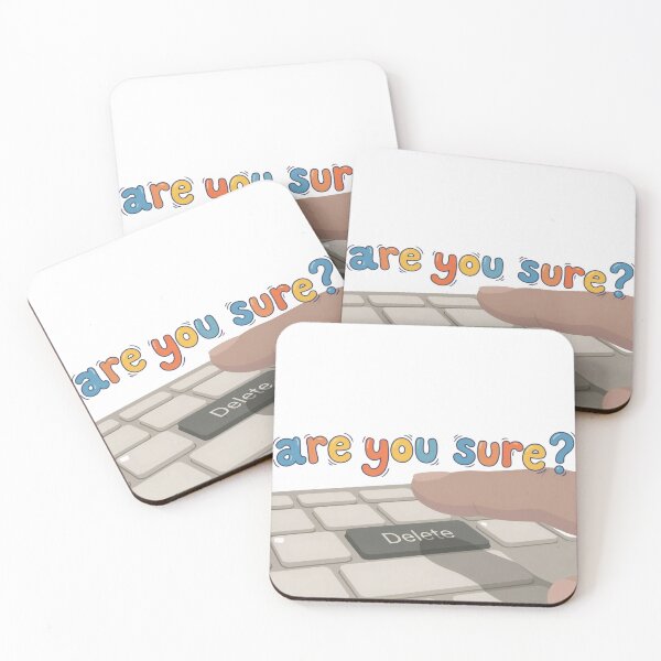 Item preview, Are You Sure? – Funny Keyboard Meme About Bad Decisions-004 designed and sold by What the fun.
