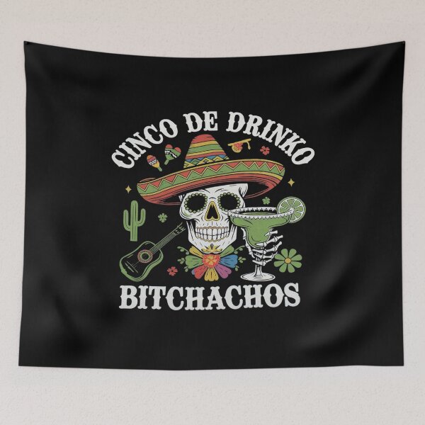 Item preview, Cinco De Mayo Mexican Party Cinco De Drinko Bitchachos7 designed and sold by FadeOfThrone.