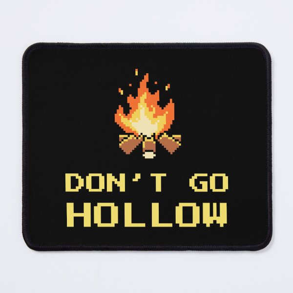 Item preview, Don't Go Hollow Gaming Gift  designed and sold by Michaejackson1.