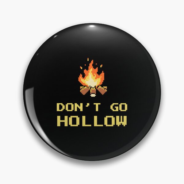 Item preview, Don't Go Hollow Gaming Gift  designed and sold by Michaejackson1.