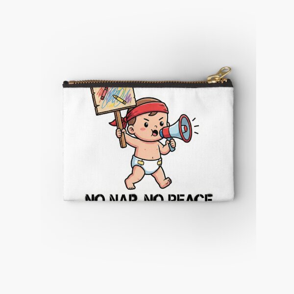 Item preview, No Nap No Peace - Funny Toddler Protest & Parenting Humour designed and sold by Wide Awake Designs.