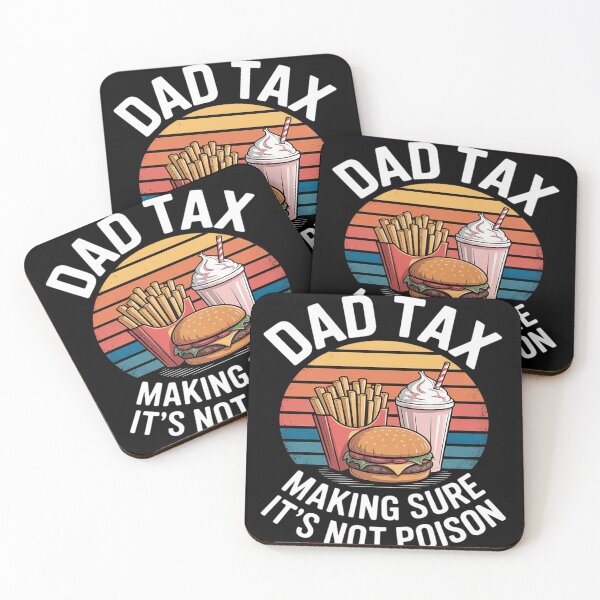 Item preview, Dad Tax Making Sure It's Not Poison Funny designed and sold by trinfhri.