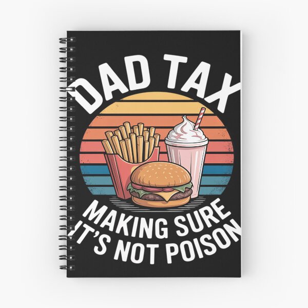 Item preview, Dad Tax Making Sure It's Not Poison Funny designed and sold by trinfhri.