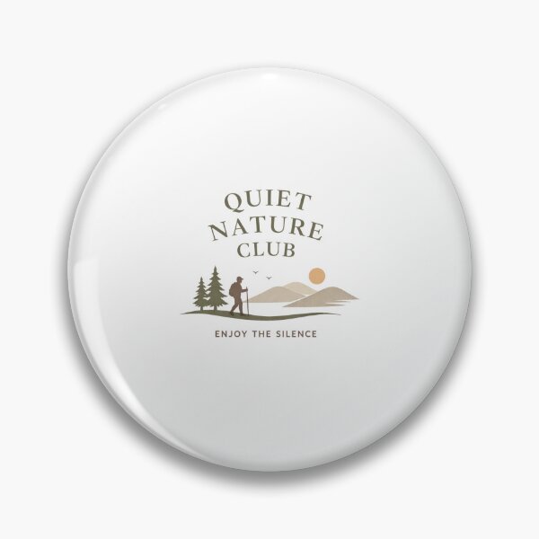 Item preview, Quiet Nature Club – Minimalist Hiking & Introvert Outdoor Aesthetic Design designed and sold by PopPizzazz.