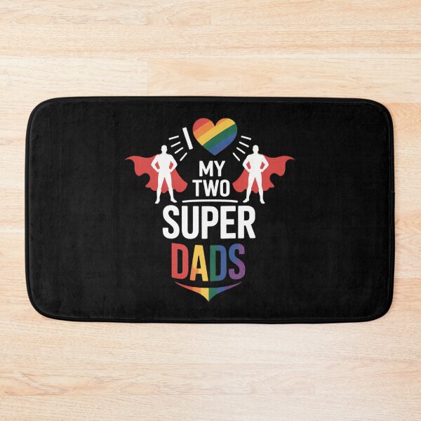 Item preview, I Love My Two Super Dads LGBT Pride Proud Gay Daddy designed and sold by gourpmerzihd.