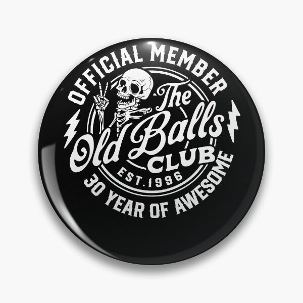 Item preview, Official Member The Old Balls Club Est 1996 designed and sold by ElizabethMorri2.