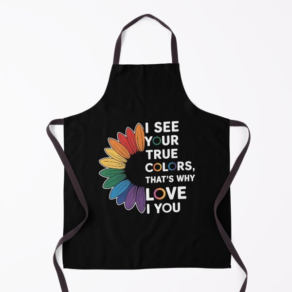 Item preview, I See Your True Colors That_s Why I Love You LGBT Sunflower designed and sold by gourpmerzihd.