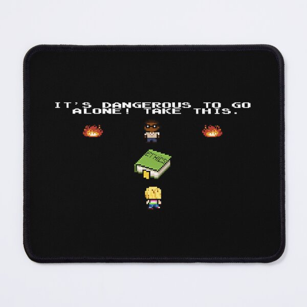 Item preview, It's dangerous to go alone into the good place designed and sold by Iko.
