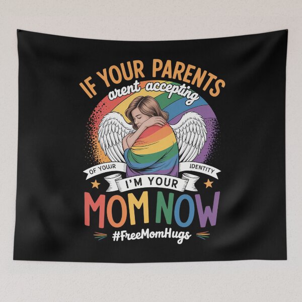 Item preview, I_m Your Mom Now Free Mom Hugs Rainbow LGBT Gay Lesbian designed and sold by gourpmerzihd.