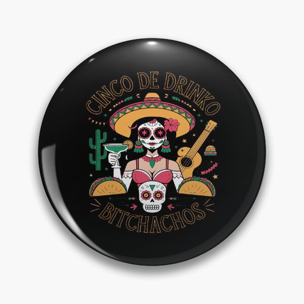 Item preview, Cinco De Mayo Mexican Party Cinco De Drinko Bitchachos8  designed and sold by FadeOfThrone.