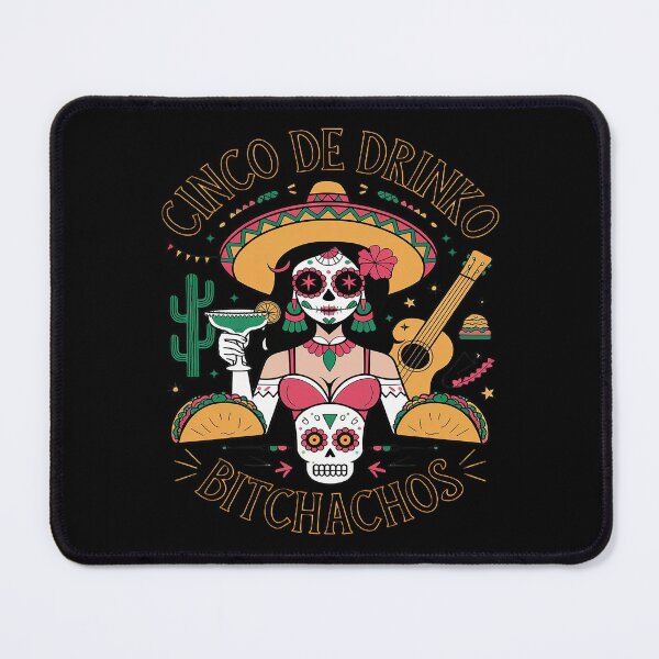 Item preview, Cinco De Mayo Mexican Party Cinco De Drinko Bitchachos8 designed and sold by FadeOfThrone.