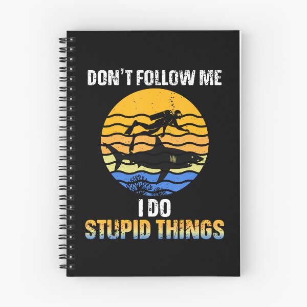 Item preview, Funny Scuba Diver Don't Follow Me I Do Stupid Things Shark designed and sold by godreyimmzzg.