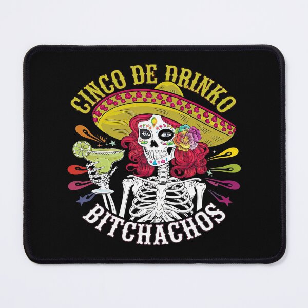 Item preview, Cinco De Mayo Mexican Party Cinco De Drinko Bitchachos19  designed and sold by FadeOfThrone.