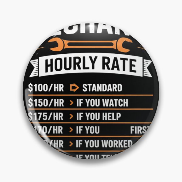 Item preview, Funny Mechanic - Hourly Rate - Future Mechanic  designed and sold by KotexTemu.