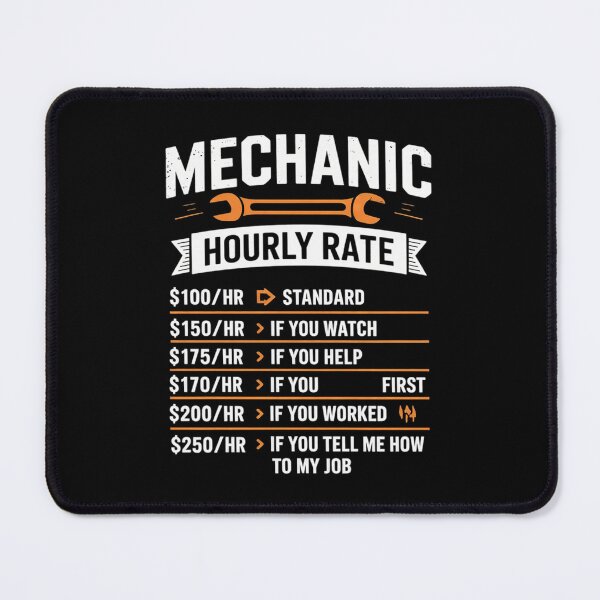 Item preview, Funny Mechanic - Hourly Rate - Future Mechanic  designed and sold by KotexTemu.