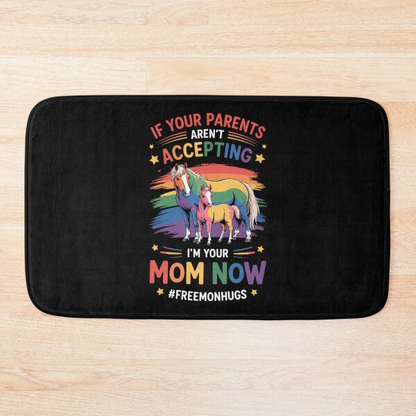 Item preview, LGBT Horse If Your Parents Aren_t Accepting I_m Your Mom Now designed and sold by lilensgavadur.