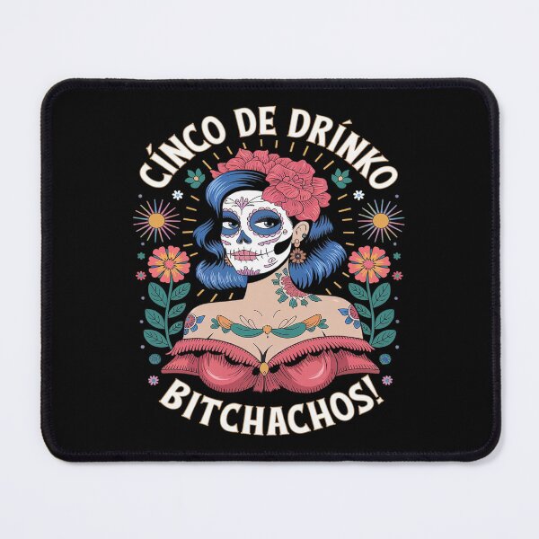 Item preview, Cinco De Mayo Mexican Party Cinco De Drinko Bitchachos22 designed and sold by FadeOfThrone.