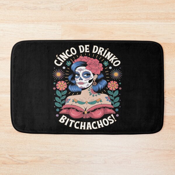 Item preview, Cinco De Mayo Mexican Party Cinco De Drinko Bitchachos22  designed and sold by FadeOfThrone.