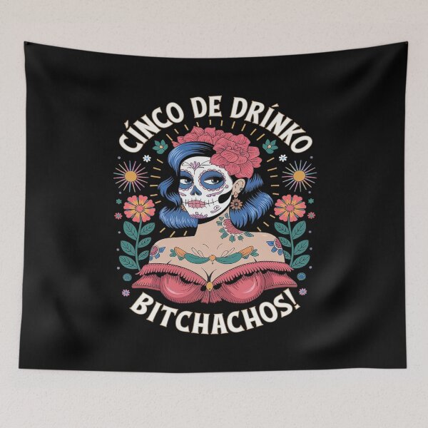 Item preview, Cinco De Mayo Mexican Party Cinco De Drinko Bitchachos22  designed and sold by FadeOfThrone.