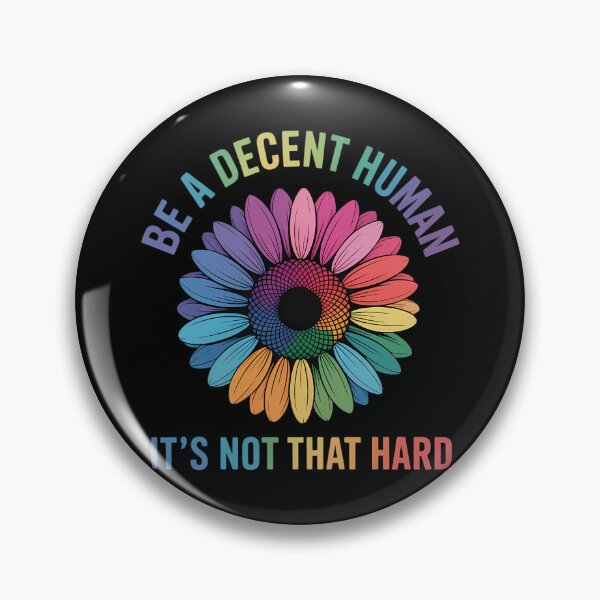 Item preview, LGBT Sunflower Be A Decent Human It_s Not That Hard designed and sold by lilensgavadur.