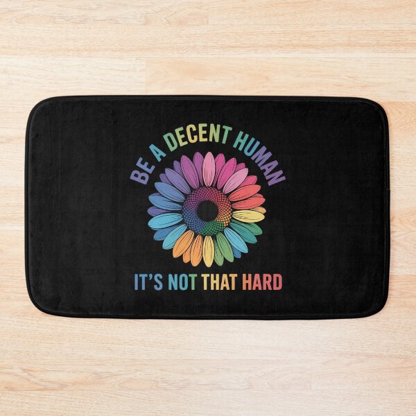 Item preview, LGBT Sunflower Be A Decent Human It_s Not That Hard designed and sold by lilensgavadur.
