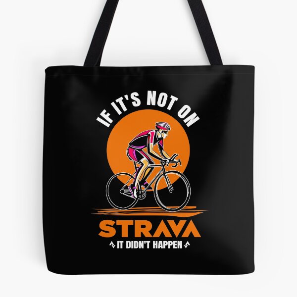Item preview, If It’s Not on Strava It Never Happened Funny Cycling Meme Design for Cyclists KOM QOM GPS Fitness Strava App Humor Ride Run Bike Life designed and sold by BMLprint ⭐⭐⭐⭐⭐.