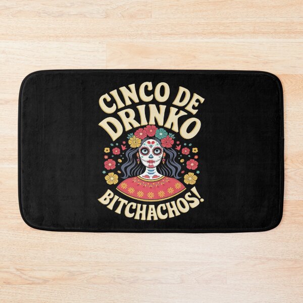 Item preview, Cinco De Mayo Mexican Party Cinco De Drinko Bitchachos20  designed and sold by FadeOfThrone.