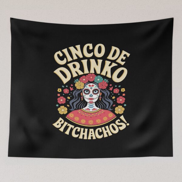 Item preview, Cinco De Mayo Mexican Party Cinco De Drinko Bitchachos20  designed and sold by FadeOfThrone.