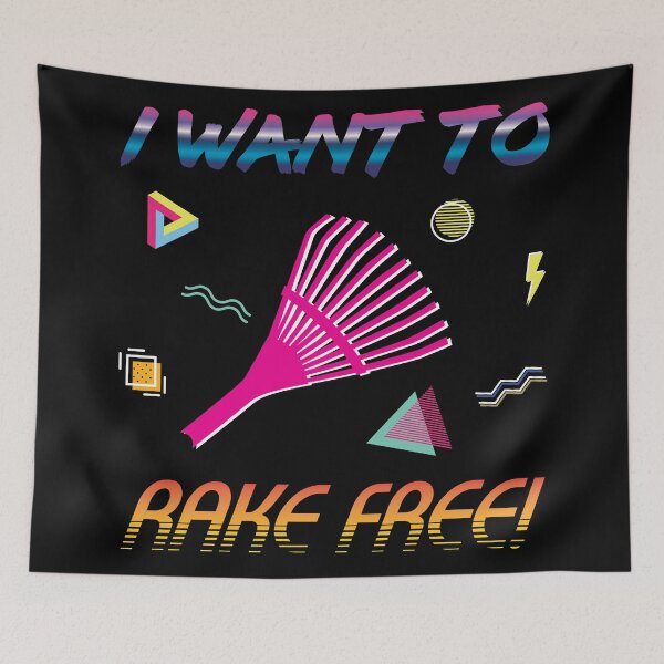 Item preview, I Want To Rake Free – Retro 80s Aesthetic Funny Gardening Design designed and sold by eldram.