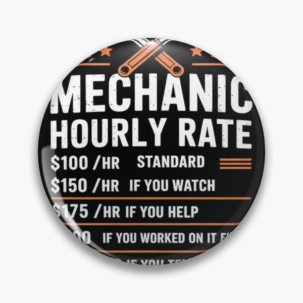 Item preview, Funny Mechanic Hourly Rate Auto Car Mechanic Labor Rates  designed and sold by KotexTemu.