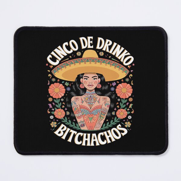 Item preview, Cinco De Mayo Mexican Party Cinco De Drinko Bitchachos26 designed and sold by FadeOfThrone.