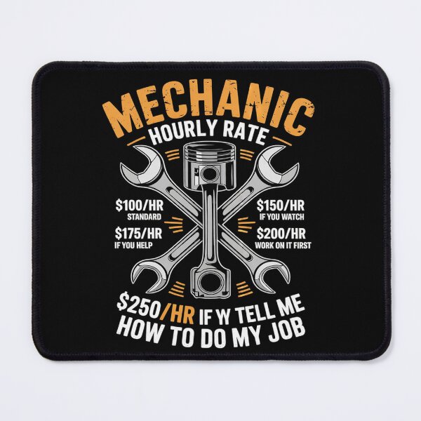 Item preview, Funny Mechanic Hourly Rate Labor Rates designed and sold by KotexTemu.