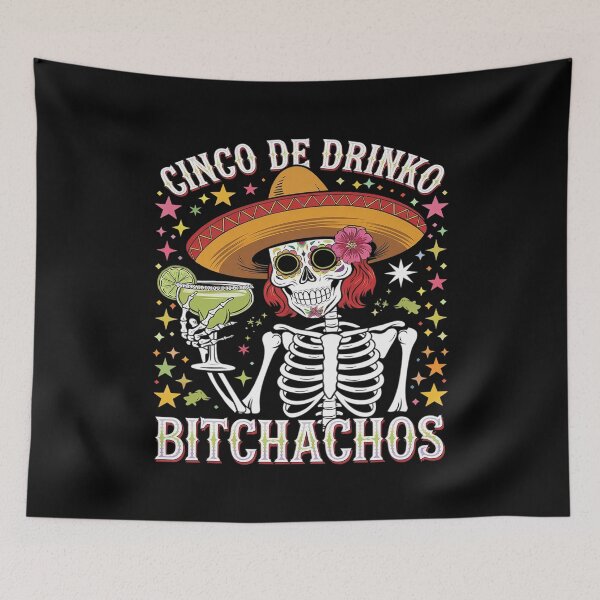 Item preview, Cinco De Mayo Mexican Party Cinco De Drinko Bitchachos28  designed and sold by FadeOfThrone.