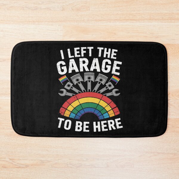 Item preview, Gay Pride I Left Garage LGBT Rainbow Flag Mechanic Men Women  designed and sold by KotexTemu.