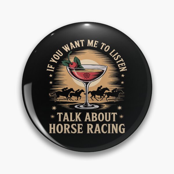 Item preview, Funny Saying Horse Racing and Mintjulep Vintage horse race designed and sold by VerseFarm.