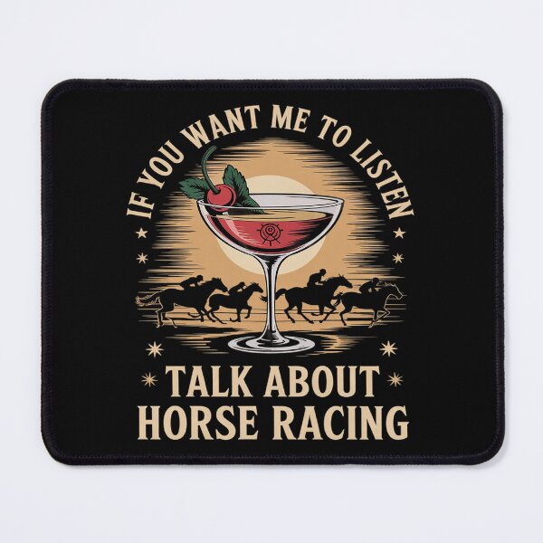 Item preview, Funny Saying Horse Racing and Mintjulep Vintage horse race designed and sold by VerseFarm.