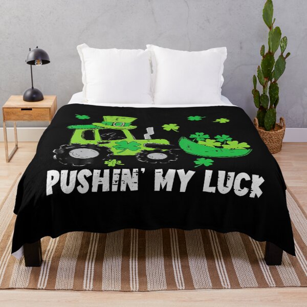 Item preview, St Patricks Day Tractor Bulldozer Pushin' My Luck Farmer designed and sold by charitashmoqs.